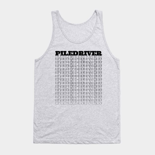 Piledriver Tank Top by Stay Weird